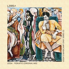 PREMIERE: Lessa - Pizikatto