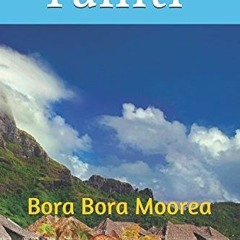 [View] PDF 📔 Tahiti: Bora Bora Moorea by  Color Smart &  Color Smart KINDLE PDF EBOO