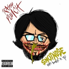 SNOTNOSE (w/ HUDSKIS) (PROD. JACKALXPE & DRYFTER)
