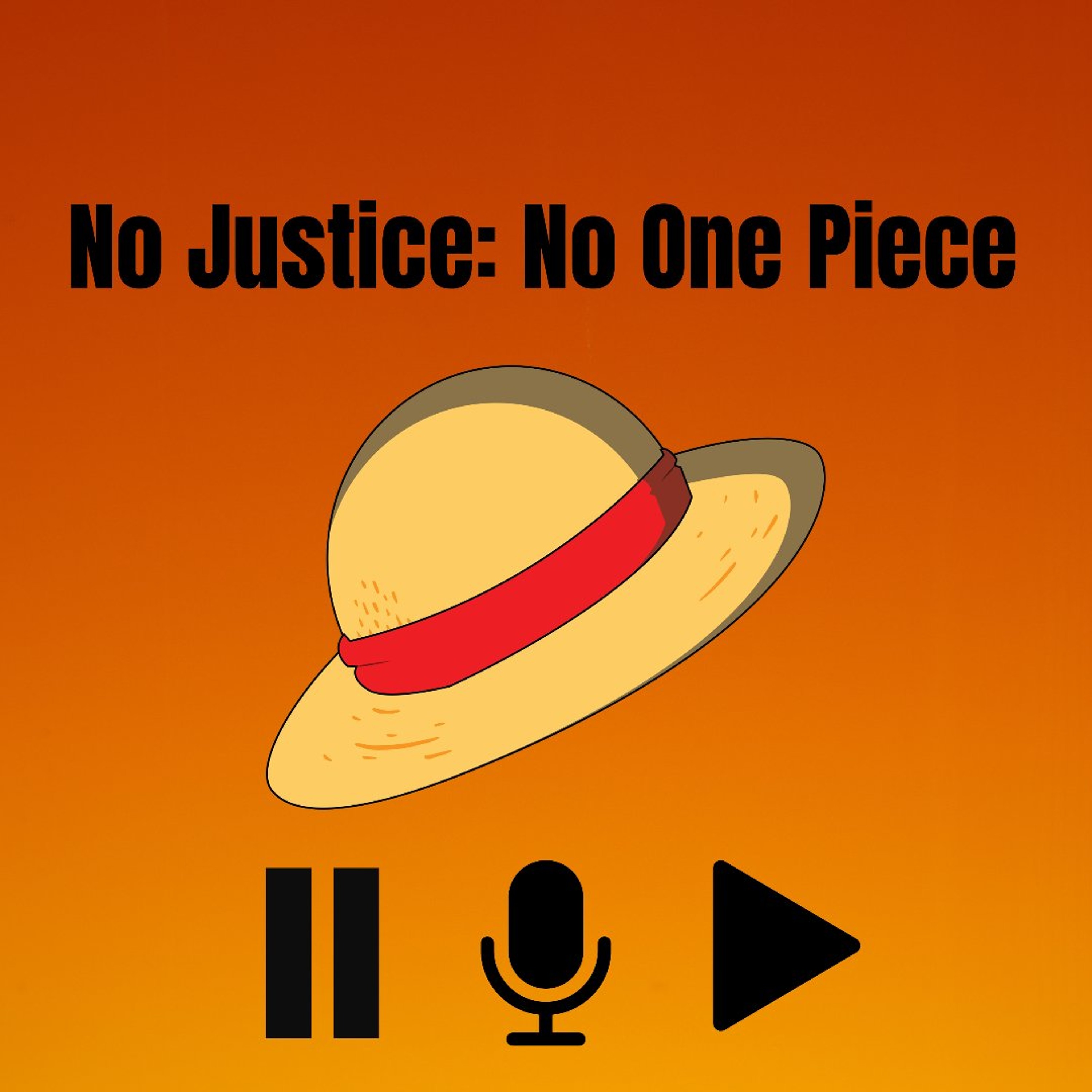 No Justice, No One Piece Episode 3 episode artwork