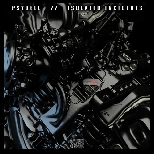 Psydell - Isolated Incidents