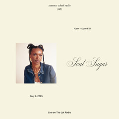summer school radio (88) with Soul Sugar