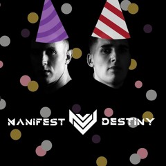Manifest Destiny - CARNAVAL [MASH UP]