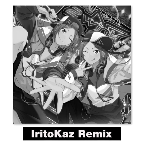 2wink - Play "Tag" (IritoKaz future bounce remix) (PITCHED)