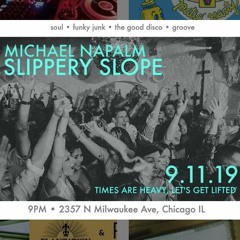 NapalmGroove04 - live Michael Napalm all-vinyl set @ SlipperySlope Chicago 9/11/19 - Soul