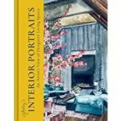 [PDF][Download] SJ Axelby?s Interior Portraits: Homes of leading creatives explored through gorgeous