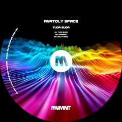 Anatoly Space - Tuda Suda