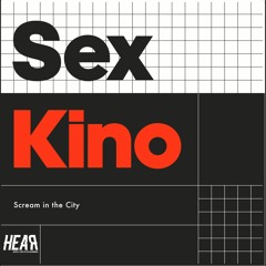 PREMIERE: Sex Kino - Dont Look Back [HEARec]