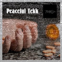 Tekkig - Peaceful Tekk