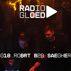 House, Tech mix / Radio Gloed 018 / ROBRT B2B SAEGHER