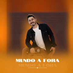 MUNDO A FORA