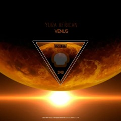 PREMIERE: Yura African - Venus (Original Mix) [SETA Label]