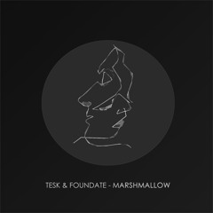 Tesk & Foundate - Marshmallow