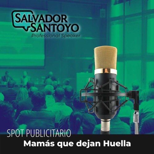 SP02: Spot Publicitario: "Mamás que dejan huella"