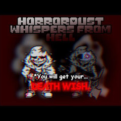 [HorrorDust: Whispers From Hell] - Death Wish (Alternative Metal Mix)