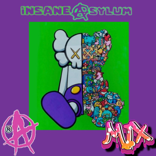 Insane Asylum - Rude HT Mix
