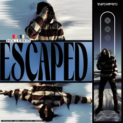 Escaped