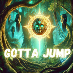 Gotta jump