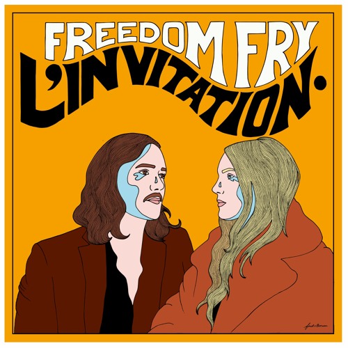 Freedom Fry - Tout Va Bien