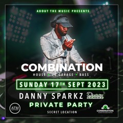 Combination - Danny Sparkz - Live Mix 17/09