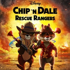 Mr. Hollywood's review of CHIP 'N DALE: RESCUE RANGERS, MEN, & DOWNTON ABBEY 2