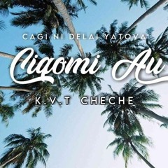 Ciqomi Au Remix (KVT_cheche)