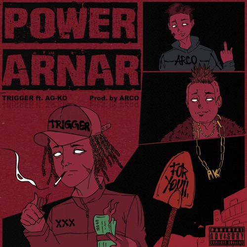 Power Arnar - TRIGGER (feat. Ag-KO of P.B.D HOOD)