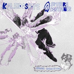Live@SphereContainer - Kaleidoscope - Serving Suggestions - 11.05.2024
