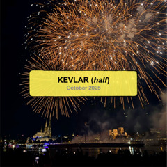 2025 KEVLAR (half) - Signals from Köln-Sülz II