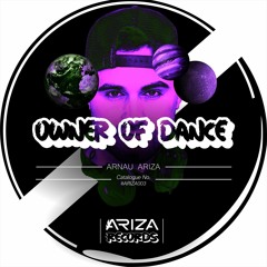 Arnau Ariza - Owner Of Dance