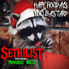 Happy Holidays, You Bastard