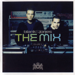 Blank & Jones - The Mix Volume 1 - CD2 - (2002)