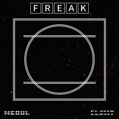 Freak (With Classy) (Cover)- (원곡 - 릴보이, 원슈타인, 칠린호미, 스카이민혁)