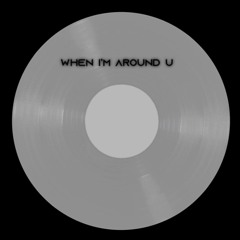 KiRKie - When I'm Around U (Original Mix) (FREE DOWNLOAD)