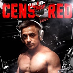 CENSORED - 18 Septiembre - Only4Men