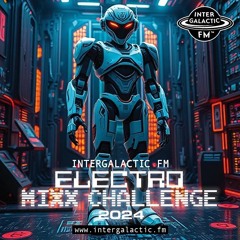 Electro Mix Challenge (Intergalactic FM, 14.12.24)