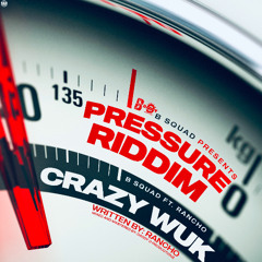 RANCHO - CRAZY WUK (B SQUAD)