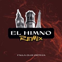El Himno (Remix)