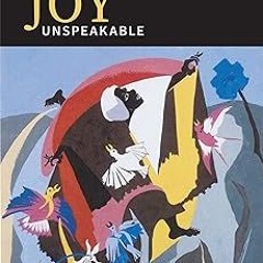 Joy Unspeakable: Contemplative Practices of the Black Church BY: Barbara A. Holmes (Author) )E-