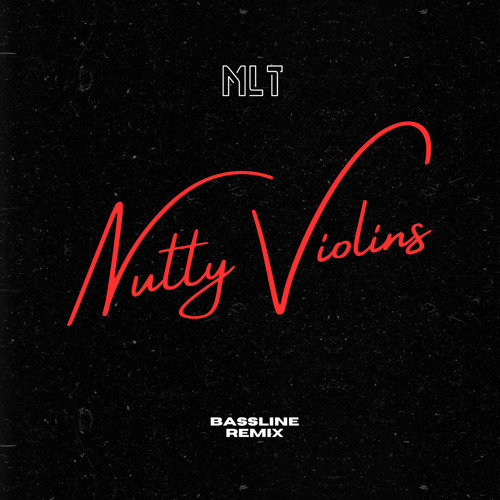 MLT - Nutty Violins