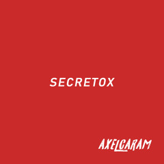 Secretox (Remix)