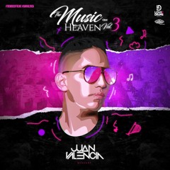 The Music Of Heaven Vol. 3 By Juan Valencia