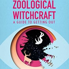 READ EPUB KINDLE PDF EBOOK Racism as Zoological Witchcraft: A Guide to Getting Out by