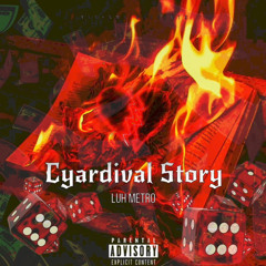 Cyardival Story
