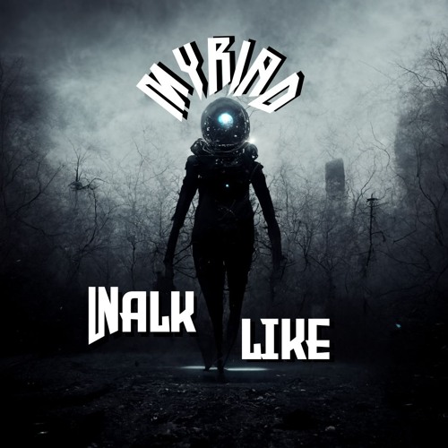 Walk Like [FREE DOWNLOAD]