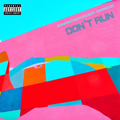 03 GREEDO & RONRONTHEPRODUCER- DON'T RUN