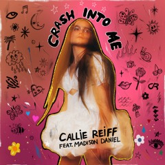 Crash Into Me (Feat. Madison Daniel)