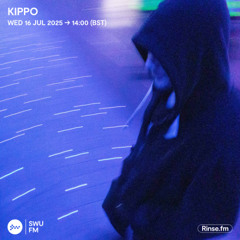 Kippo - 16 July 2025
