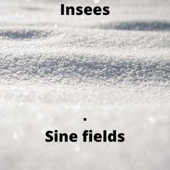 Sine fields (feat. Luigi D'Ambruoso)