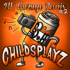 UK Garage Remix Pt.2
